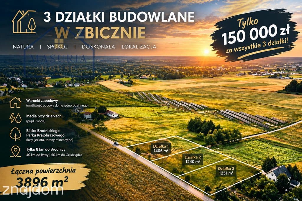 3 działki budowlane w Zbicznie – tylko 150 000 zł