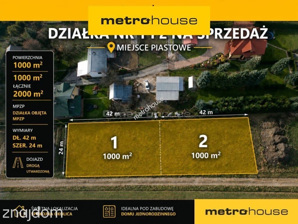 Działka budowlana w Miejscu Piastowym