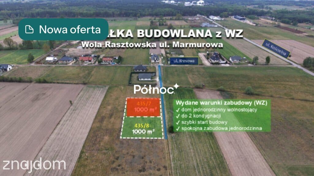 DZIAŁKA Z WZ | 1000 m² | Wola Rasztowska