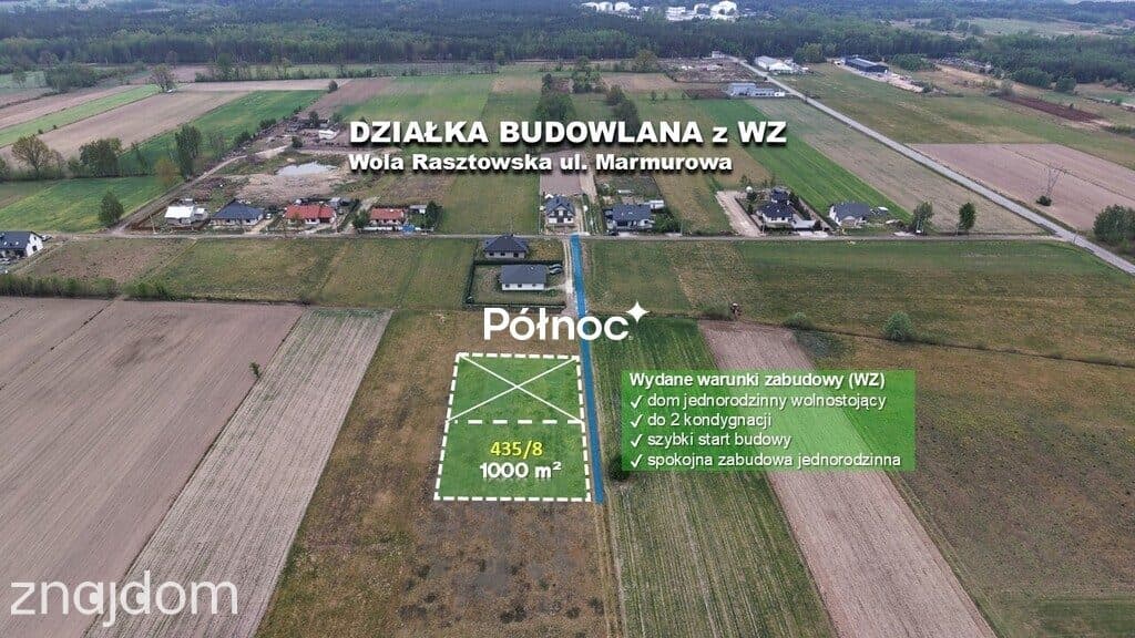 DZIAŁKA Z WZ | 1000 m² | Wola Rasztowska - zdjęcie 2
