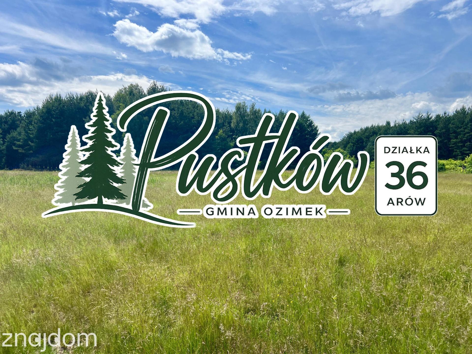Pustków gm. Ozimek| 36a pod lasem| doprowadzone media