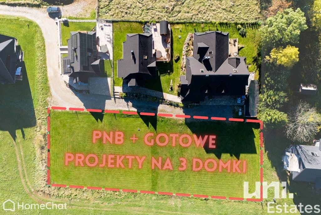 Działka budowlana + PnB, gotowe projekty na 3 domy