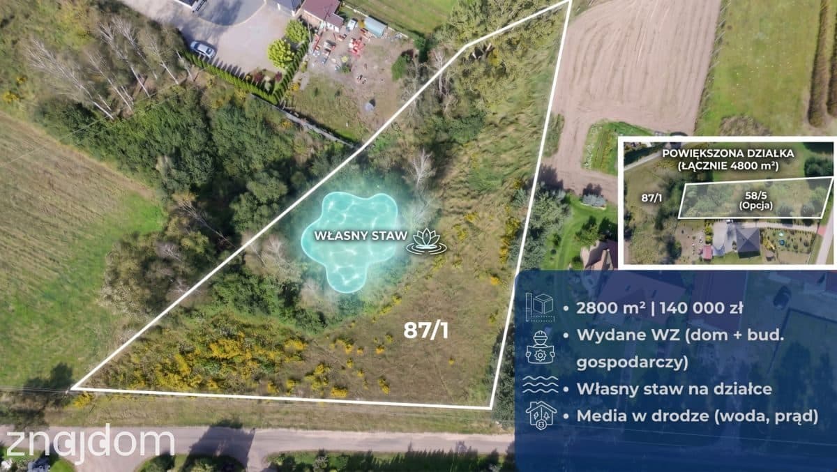 Zawady: działka 2800 m² ze stawem i potencjałem